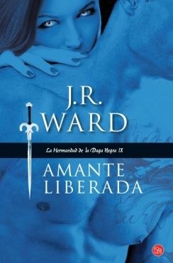 AMANTE LIBERADA | 9788466326957 | WARD, J. R.