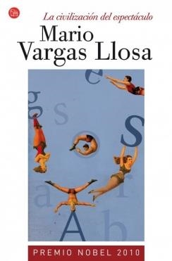 CIVILIZACION DEL ESPECTACULO | 9788466326964 | VARGAS LLOSA, MARIO