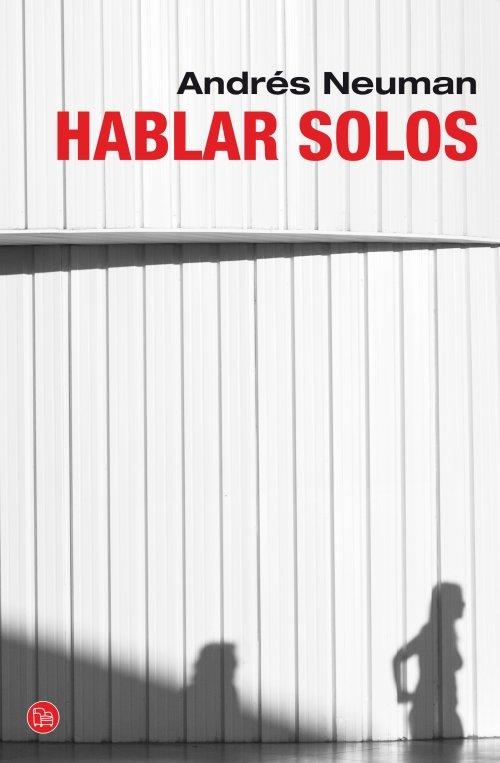 HABLAR SOLOS | 9788466327480 | NEUMAN, ANDRES