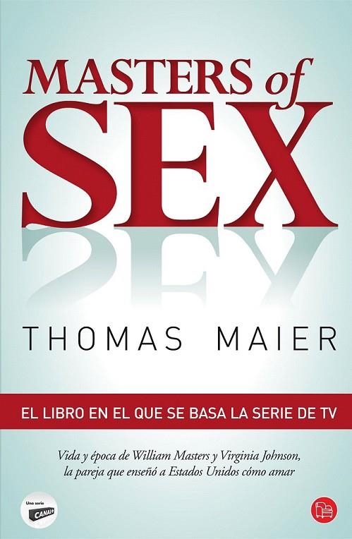 MASTERS OF SEX | 9788466327572 | MAIER, THOMAS