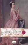 HISTORIA SECRETA DEL CLAVEL CARMESI, LA | 9788496463080 | WILLIG, LAUREN