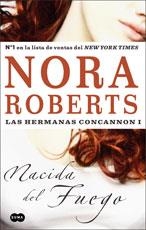 NACIDA DEL FUEGO | 9788483650066 | ROBERTS, NORA