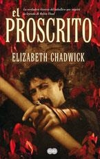 PROSCRITO, EL | 9788496463820 | CHADWICK, ELIZABETH