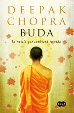 BUDA LA NOVELA QUE CANVIARA TU VIDA | 9788483653845 | CHOPRA, DEEPAK