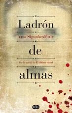 LADRON DE ALMAS | 9788483650011 | SIGURDARDOTTIR, YRSA