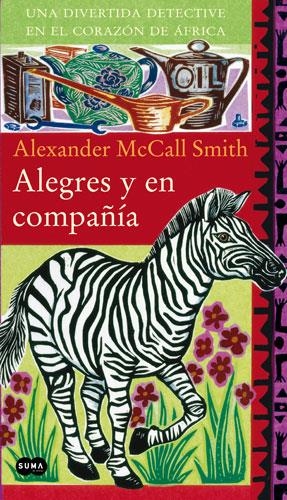 ALEGRES Y EN COMPAÑIA | 9788483650363 | MCCALL SMITH, ALEXANDER