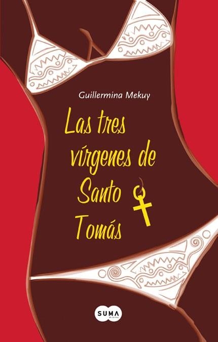 TRES VIRGENES DE SANTO TOMAS, LAS | 9788483650479 | MEKUY, GUILLERMINA