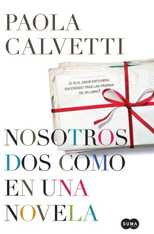 NOSOTROS DOS COMO EN UNA NOVELA | 9788483651551 | CALVETTI, PAOLA