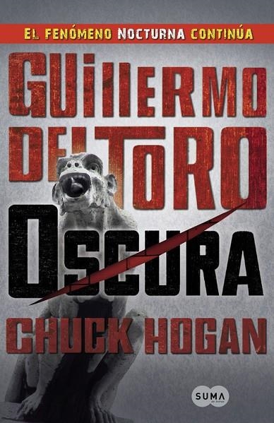 OSCURA | 9788483652046 | TORO, GUILLERMO DEL - HOGAN, CHUCK