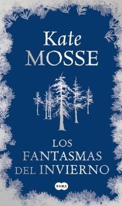 FANTASMAS DEL INVIERNO, LOS | 9788483652077 | MOSSE, KATE