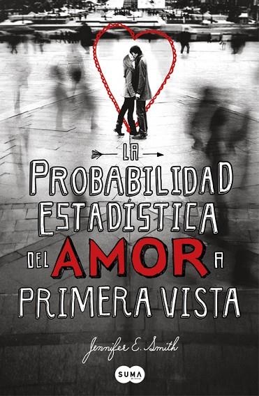 PROBABILIDAD ESTADISTICA DEL AMOR, LA | 9788483653159 | SMITH, JENNIFER