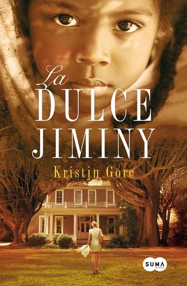 DULCE JIMINY, LA | 9788483653098 | GORE, KRISTIN