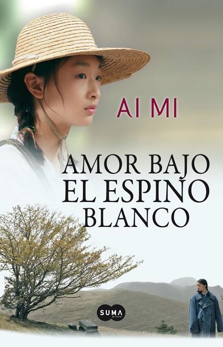 AMOR BAJO EL ESPINO BLANCO | 9788483653425 | MI, AI