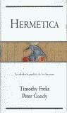 HERMETICA | 9788440693624 | FREKE, TIMOTHY