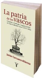 PATRIA DE LOS VASCOS LA | 9788430604456 | CORCUERA, JAVIER