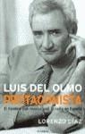 LUIS DEL OLMO PROTAGONISTA | 9788408033653 | DIAZ, LORENZO