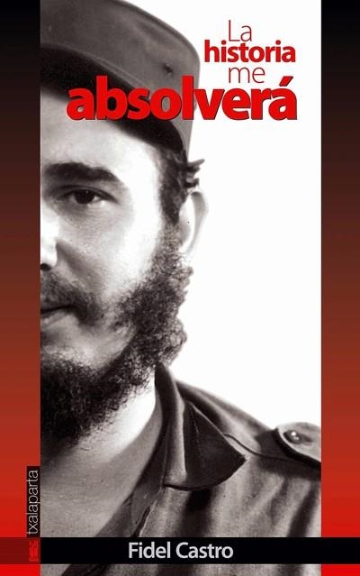 HISTORIA ME ABSOLVERA | 9788481361209 | CASTRO, FIDEL