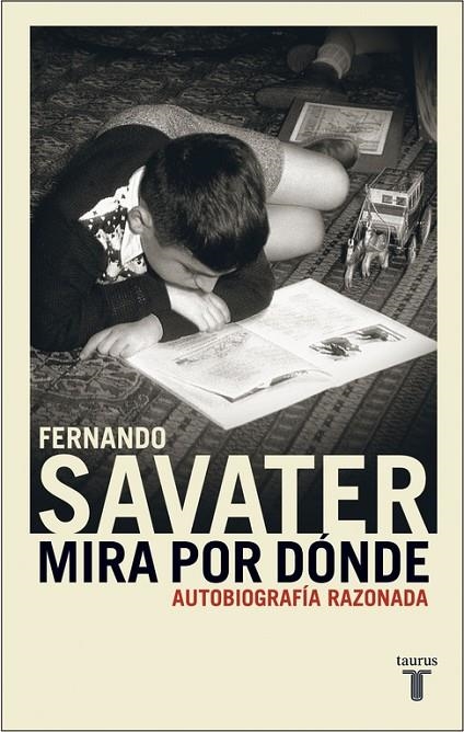 MIRA POR DONDE | 9788430604982 | SAVATER, FERNANDO