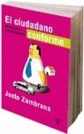 CIUDADANO CONFORME, EL | 9788430606047 | ZAMBRANA PINEDA, JUSTO