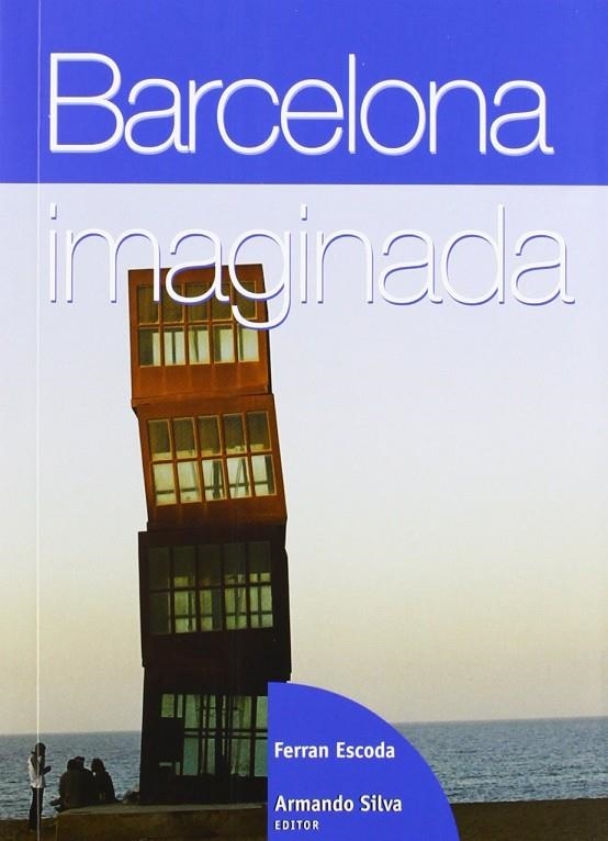 BARCELONA IMAGINADA | 9789587042085 | ESCODA, FERRA