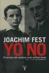 YO NO | 9788430606436 | FEST, JOACHIN