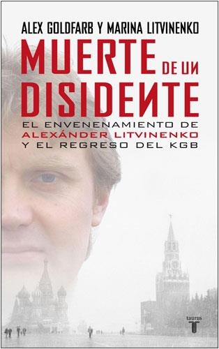 MUERTE DE UN DISIDENTE | 9788430606474 | GOLDFARB, ALEX