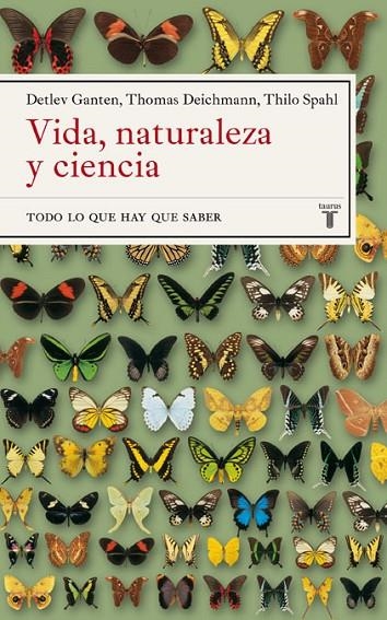 VIDA, NATURALEZA Y CIENCIA | 9788430606924 | GANTEN, DETLEV