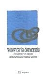 REIVENTAR LA DEMOCRACIA | 9788495363008 | SOUSA SANTOS, BONAVENTURA DE