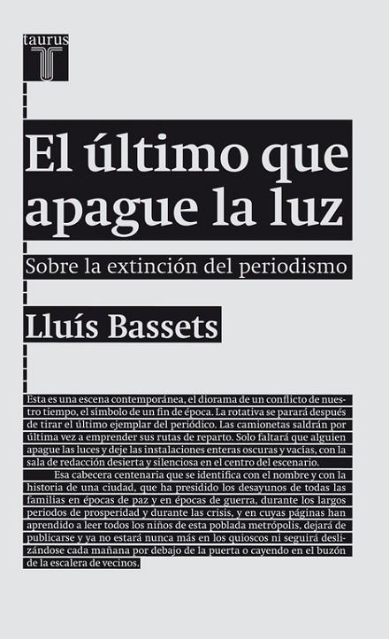 ULTIMO QUE APAGUE LA LUZ, EL | 9788430602094 | BASSETS, LLUIS