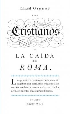 CRISTIANOS Y LA CAIDA DE ROMA, LOS | 9788430601141 | GIBBON, EDWARD