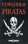 CORSARIO Y PIRATAS | 9788437238043 | PLATT, RICHARD