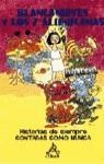 BLANCANIEVES Y LOS 7 ALIENIGENAS | 9788437223476 | ANHOLT, LAURENCE / ROBIN, ARTHUR