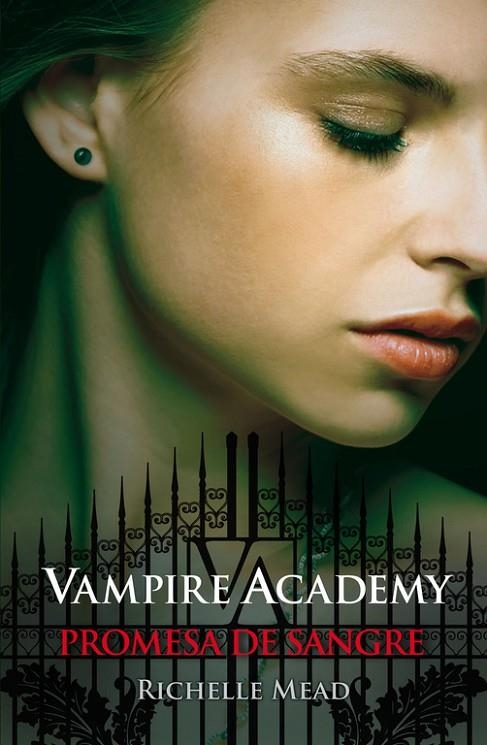 VAMPIRE ACADEMY PROMESA DE SANGRE | 9788420401348 | MEAD, RICHELLE