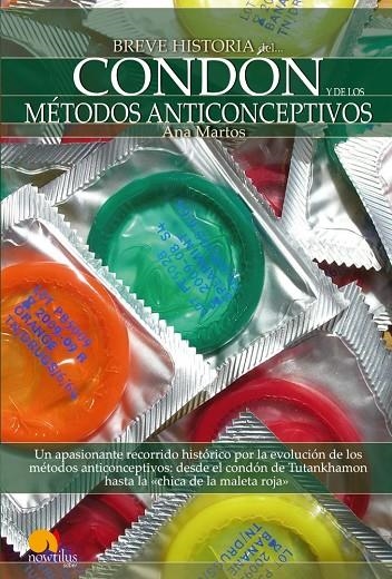 BREVE HISTORIA: CONDON Y METODOS ANTICONCEPTIVOS | 9788497637831 | MARTOS, ANA