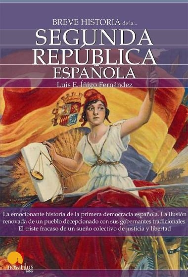 SEGUNDA REPUBLICA ESPAÑOLA | 9788497639651 | IÑIGO FERNANDEZ, LUIS E.