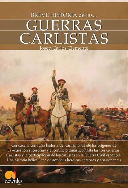 GUERRAS CARLISTAS | 9788499671697 | CLEMENTE, JOSEP CARLES