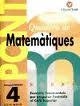 PONT MATEMATIQUES 4 PRIMARIA | 9788478873685 | MARTÍ FUSTER, ROSA MARÍA/NADAL MARTÍ, JOSÉ