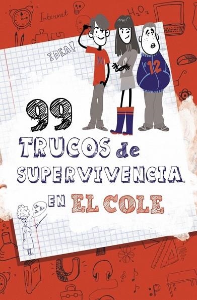 99 TRUCOS DE SUPERVIVENCIA EN EL COLE | 9788490432891 | GLEZ, LOLA / CARBAJO