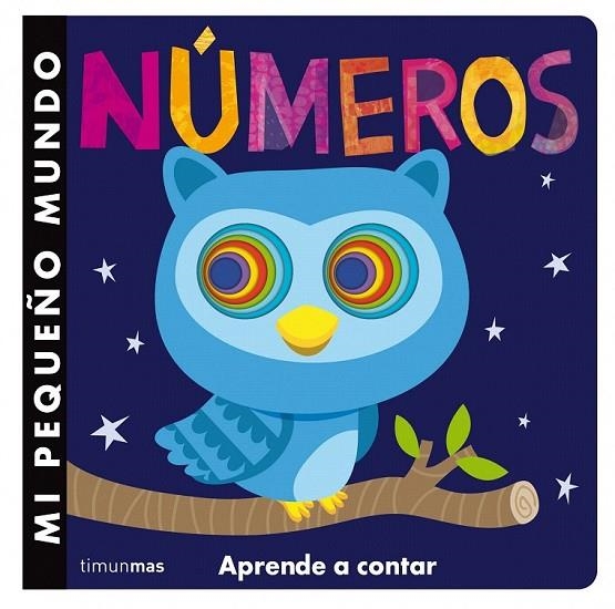 MI PEQUEÑO MUNDO. NUMEROS | 9788408126140 | LITTLE TIGER PRESS