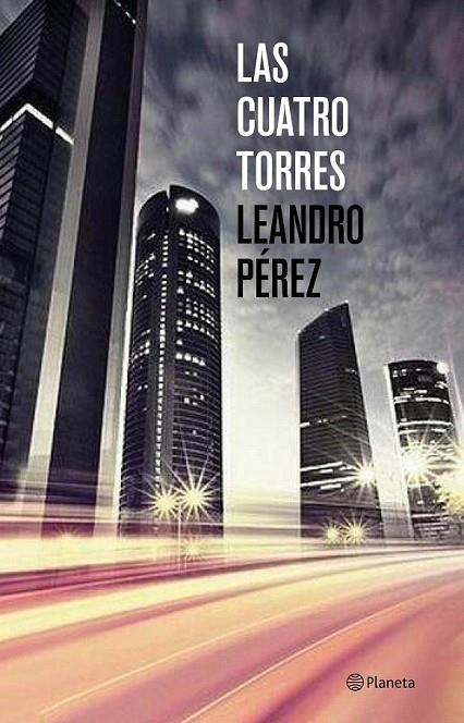 CUATRO TORRES, LAS | 9788408131458 | PEREZ, LEANDRO