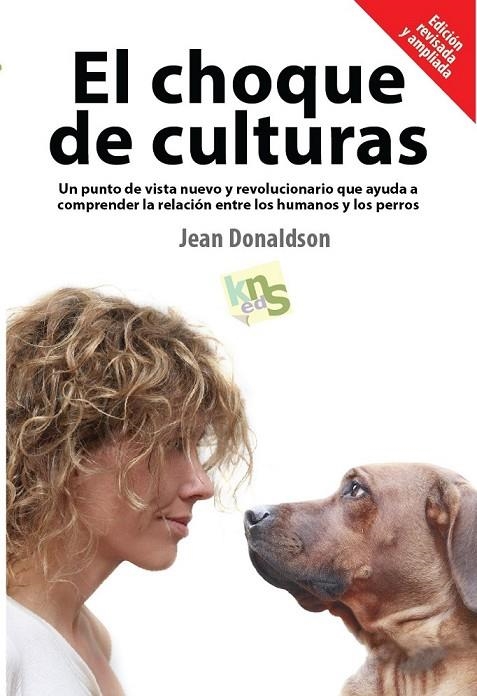 CHOQUE DE CULTURAS. EDICIÓN REVISADA Y AMPLIADA | 9788494185243 | DONALDSON, JEAN