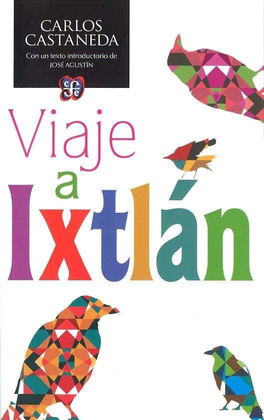 VIAJE A IXTLAN | 9786071618061 | CASTANEDA, CARLOS