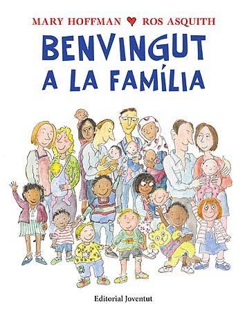 BENVINGUT A LA FAMILIA | 9788426140746 | HOFFMAN, MARY