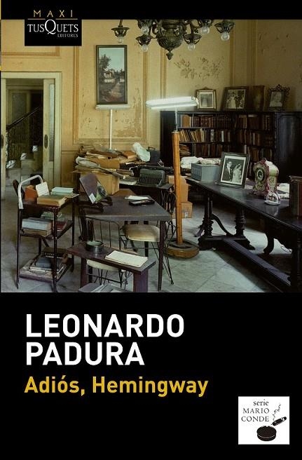 ADIOS, HEMINGWAY | 9788483839089 | PADURA, LEONARDO