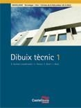 DIBUIX TECNIC 1 BATXILLERAT | 9788482878232 | RICART SALLÉS, ESTEBAN / PERONA GUTIÉRREZ, LUISA / SANMART¡ FALGUERA, RICARDO / NIETO CHAGUACEDA, JU