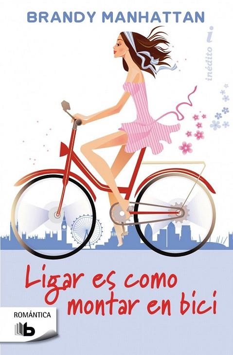 LIGAR ES COMO MONTAR EN BICI | 9788498729740 | MANHATTAN, BRANDY