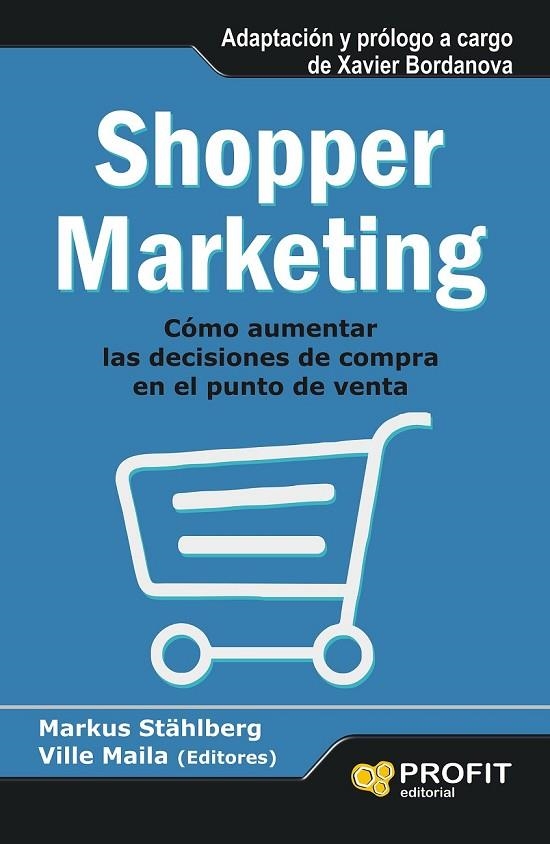 SHOPPER MARKETING | 9788415735458 | STÄHLBERG (ED.), MARKUS/MAILA (ED.), VILLE