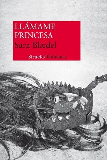 LLÁMAME PRINCESA | 9788415937135 | BLÆDEL, SARA