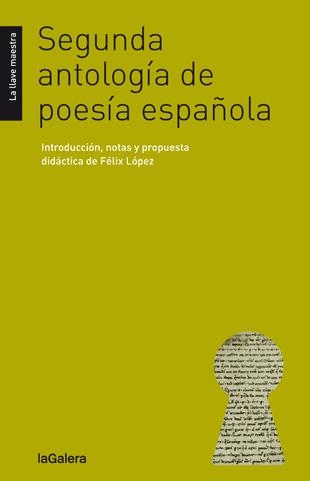 SEGUNDA ANTOLOGÍA DE POESÍA ESPAÑOLA | 9788424652760 | DIVERSOS