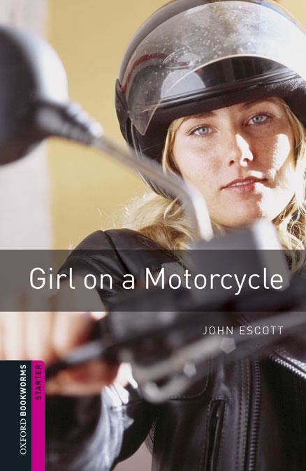 GIRL ON A MOTORCYCLE DIG PK STARTER | 9780194610377 | VARIOS AUTORES